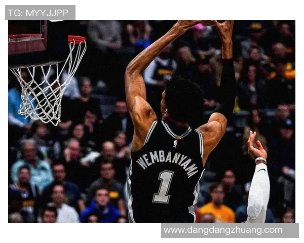 马刺新秀表现抢眼继续领跑状元秀强势跻身前三名